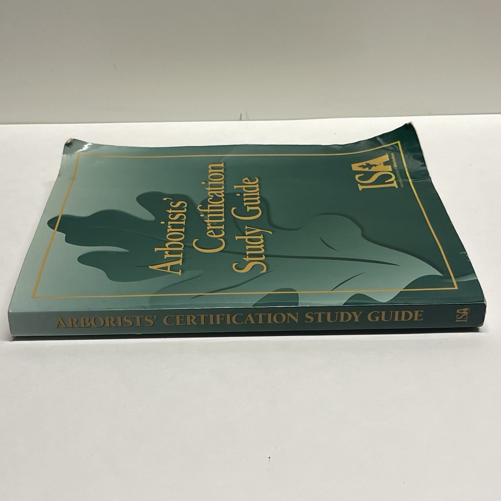 ISA Arborists’ Certification Study Guide Sharon Lilly Paperback – *READ Desc*