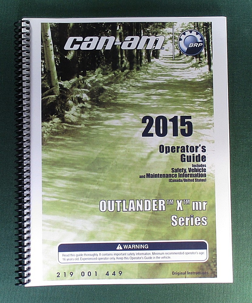 2015 Can-Am Outlander 650 X mr Owner’s Manual: 156 pages & protective Covers!